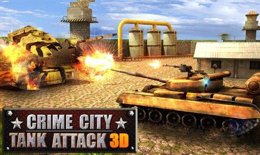 download Crime city: Tank attack 3D apk